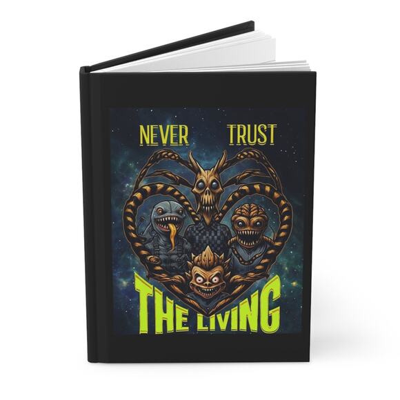 Gothic Horror “Never Trust The Living” Handmade Lined Journal - Picture 1 of 6